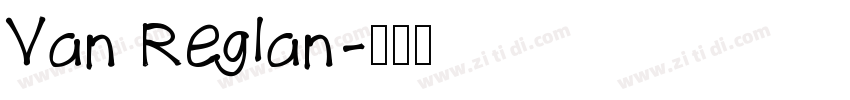 Van Reglan字体转换